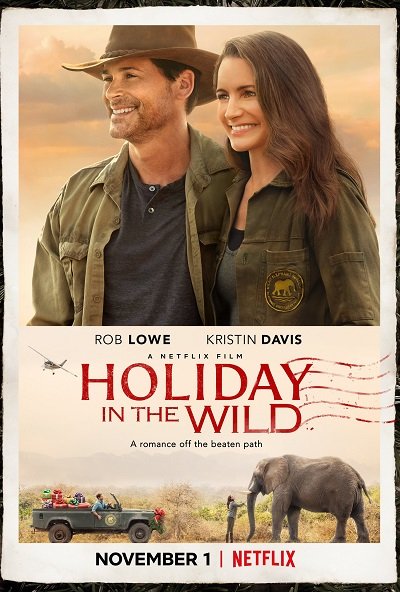 ดูหนังออนไลน์ฟรี Holiday in the Wild | Netflix 2019 ฉลองรักกับป่า หนัง master