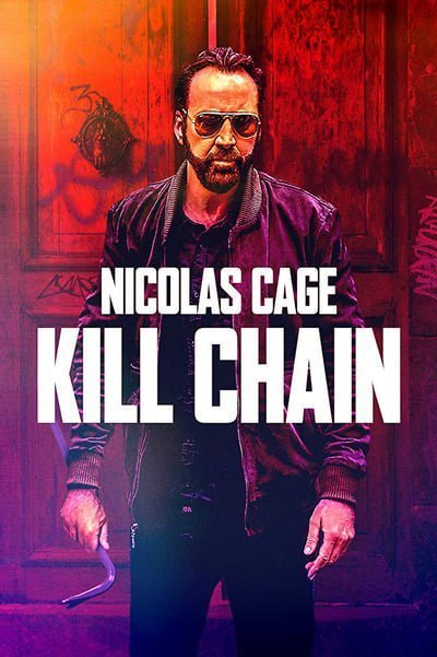 ดูหนังออนไลน์ฟรี kill chain โคตรคนอันตราย ดูหนังมาสเตอร์