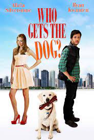 ดูหนังออนไลน์ฟรี Who Gets The Dog 2016 ดูหนังออนไลน์ฟรี