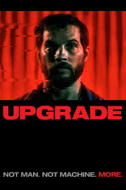 ดูหนังออนไลน์ฟรี UPGRADE 2018 อัพเกรด หนังใหม่ master