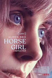 ดูหนังออนไลน์ฟรี Horse Girl 2020 ฮอร์ส เกิร์ล เว็บดูหนังชนโรง