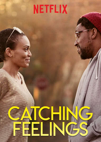 ดูหนังออนไลน์ Catching Feelings – Netflix 2017 กวนรักให้ตกตะกอน ดูเน็ตฟิก