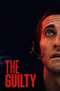 ดูหนังออนไลน์ฟรี The Guilty | สายฉุกเฉิน 2021 ดูหนังใหม่ออนไลน์ฟรี