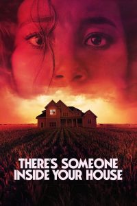 ดูหนังออนไลน์ Theres Someone Inside Your House | ใครอยู่ในบ้าน 2021 เว็บดูหนัง