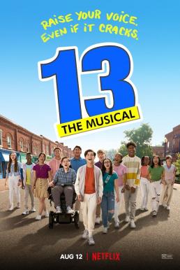 ดูหนังออนไลน์ 13: The Musical | 13: ละครเพลง (2022)