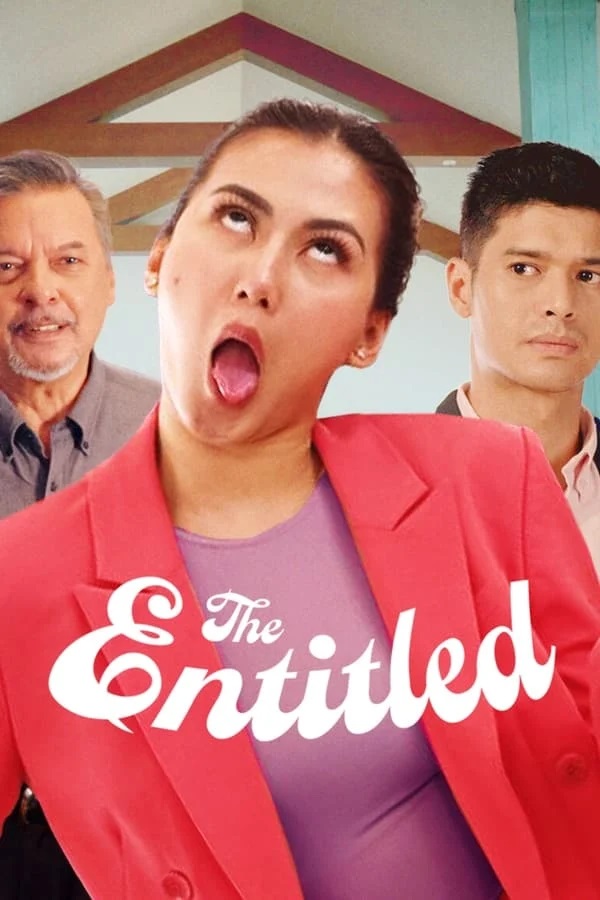 ดูหนังออนไลน์ฟรี The Entitled | สาวไฮโซ (2022)