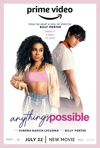 ดูหนังออนไลน์ Anything’s Possible | อะไร ๆ ก็เป็นไปได้ (2022)