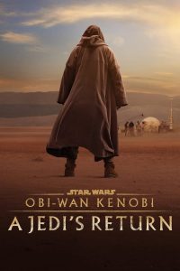 ดูหนังออนไลน์ Obi-Wan Kenobi: A Jedi’s Return | โอบีวัน เคโนบี การกลับมาของเจได (2022)
